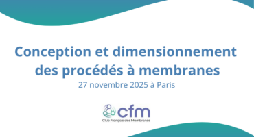 Conception et dimensionnement des procédés à membranes