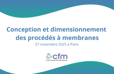 Conception et dimensionnement des procédés à membranes